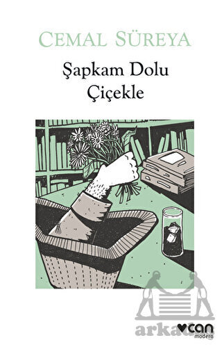 Şapkam Dolu Çiçekle - Can Yayınları