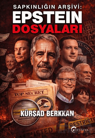 Sapkınlığın Arşivi: Epstein Dosyaları - 1