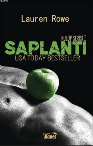 Saplantı; Kulüp Serisi 1 - Kanes Yayınları