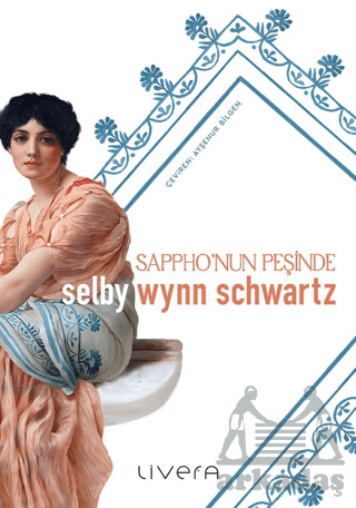 Sappho'nun Peşinde - Livera Yayınevi