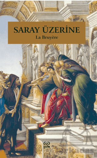 Saray Üzerine - Gufo Yayınları