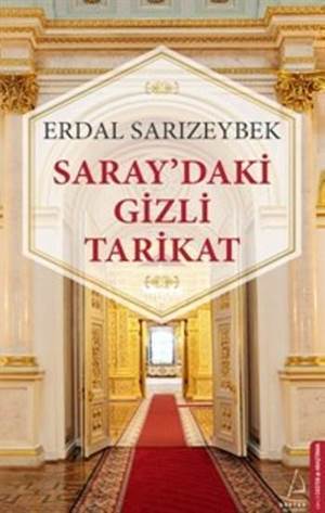 Saray'daki Gizli Tarikat - 2