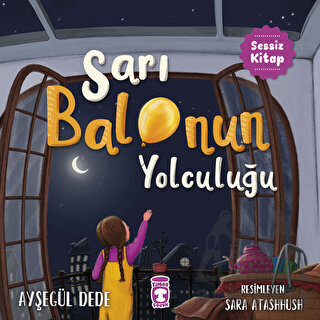 Sarı Balonun Yolculuğu - 1