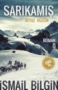 Sarıkamış - Beyaz Hüzün - 1