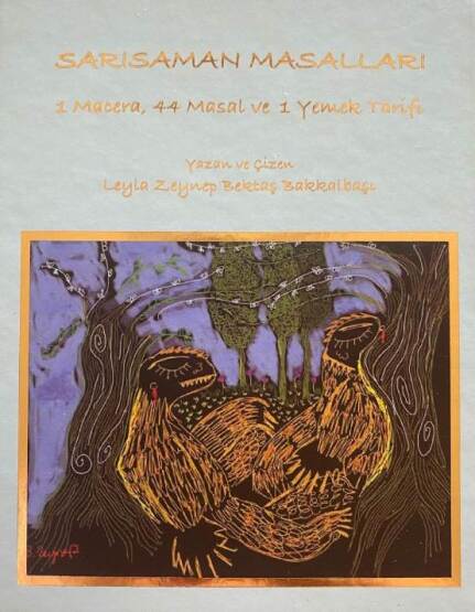 Sarısaman Masalları - Yazarın Kendi Yayını Leyla Zeynep Bakkalbaşı