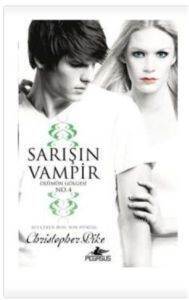 Sarışın Vampir Ölümün Gölgesi No:4 - Pegasus Yayınları