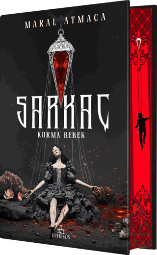 Sarkaç 1: Kurma Bebek - Yan Boyamalı - Ephesus Yayınları