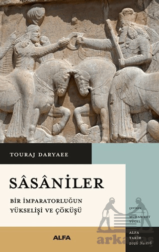 Sasaniler - Alfa Yayınları