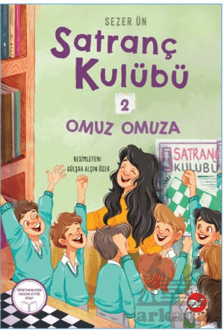 Satranç Kulübü 2: Omuz Omuza - Beyaz Balina Yayınları
