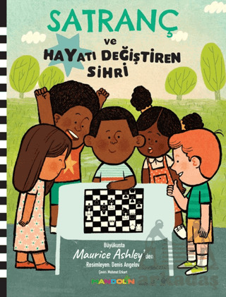 Satranç Ve Hayatı Değiştiren Sihri - Mandolin Yayınları