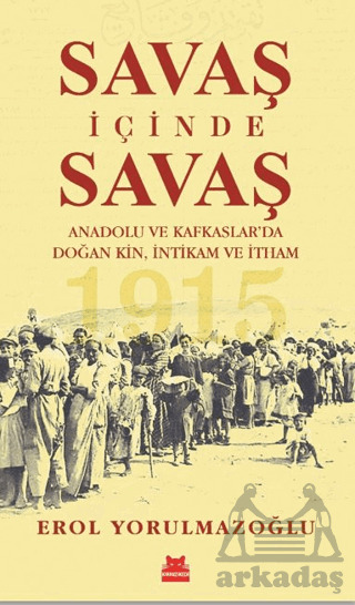 Savaş İçinde Savaş - Kırmızı Kedi Yayınevi
