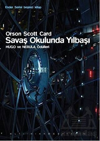 Savaş Okulunda Yılbaşı; Ender Serisi 5. Kitap - Altıkırkbeş Yayınları