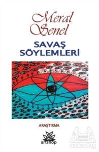Savaş Söylemleri - Artshop Yayıncılık