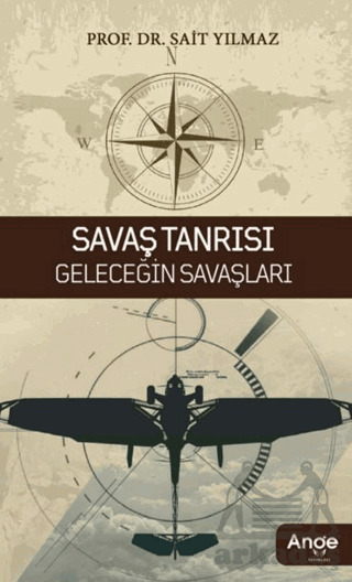 Savaş Tanrısı Geleceğin Savaşları - Ange Yayınları