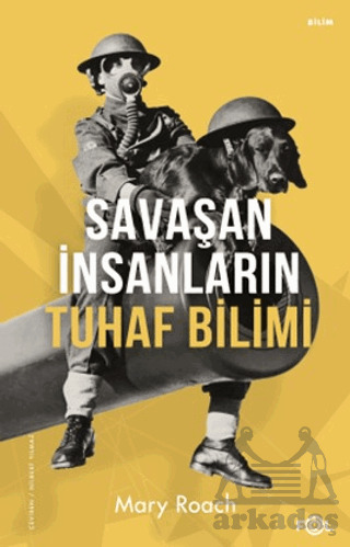 Savaşan İnsanların Tuhaf Bilimi - Fol Kitap