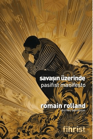 Savaşın Üzerinde Pasifist Manifesto - Fihrist Kitap