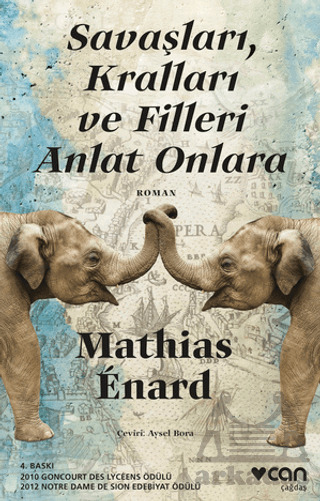 Savaşları, Kralları Ve Filleri Anlat Onlara - Can Yayınları