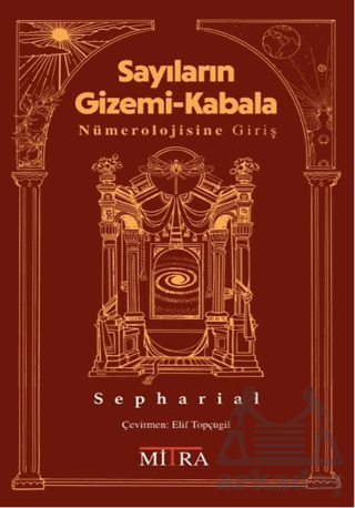 Sayıların Gizemi -Kabala Nümerolojisine Giriş - Mitra Yayınları