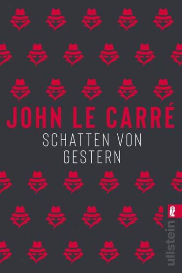Schatten von Gestern (George Smiley 1) - Ullstein Verlag