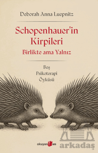 Schopenhauer’İn Kirpileri - 1