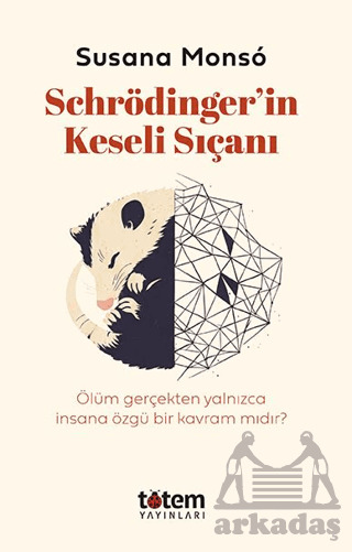 Schrödinger’İn Keseli Sıçanı - Totem Yayıncılık