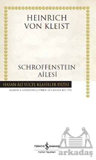 Schroffensteın Ailesi - İş Bankası Kültür Yayınları
