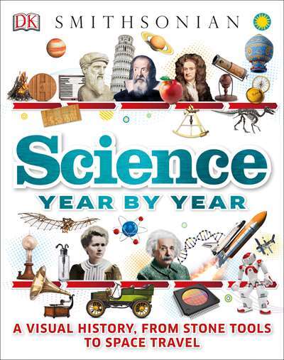 Science Year by Year - DK Children USA