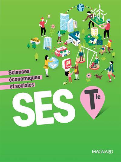 Sciences économiques et sociales Tle (2020) - Manuel élève - Magnard