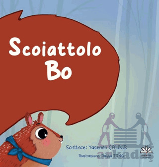 Scoiattolo Bo - Eriken Yayınları