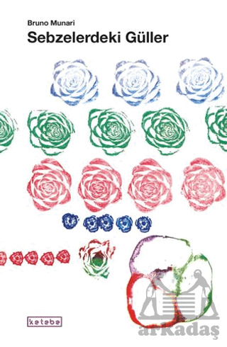 Sebzelerdeki Güller - 2