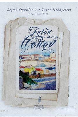 Seçme Öyküler 2:Taşra Hikâyeleri - Yordam Kitap