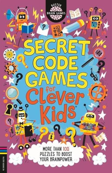 Secret Code Games for Clever Kids - Buster Books