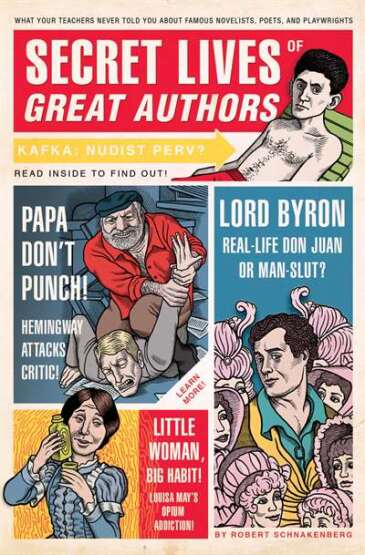 Secret Lives of Great Authors - Quirk Books USA