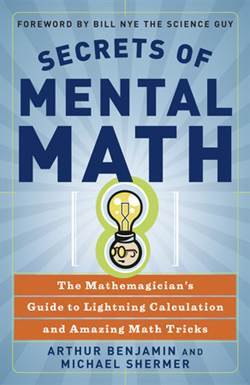 Secrets of Mental Math - Three Rivers Press USA