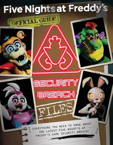 Security Breach Files - Five Nights at Freddy's - Scholastic USA