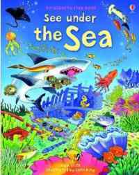 See Inside Under the Sea - Usborne Publishing UK