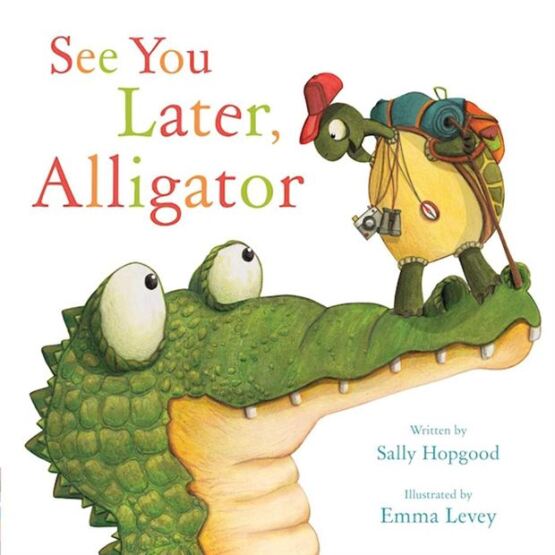 See You Later, Alligator - 1