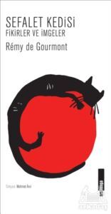 Sefalet Kedisi - Alakarga Sanat Yayınları