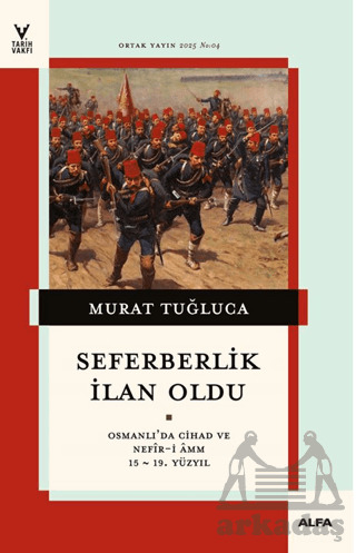 Seferberlik İlan Oldu - 2