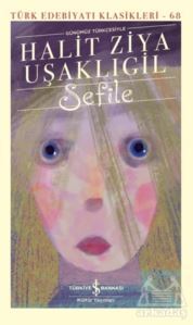 Sefile (Ciltli) - İş Bankası Kültür Yayınları