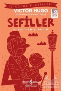 Sefiller (Kısaltılmış Metin) - İş Bankası Kültür Yayınları