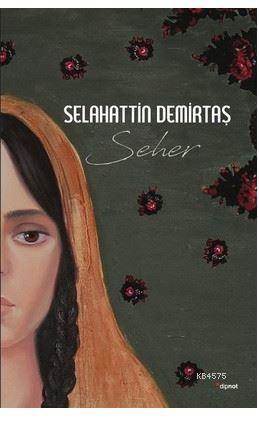 Seher - Dipnot Yayınları