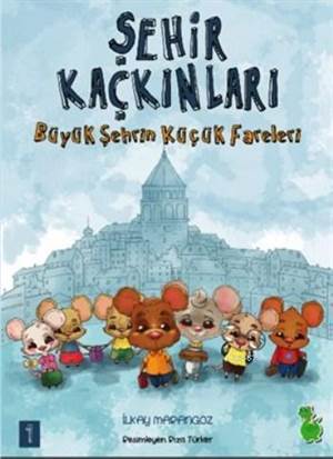 Şehir Kaçkınları - 1