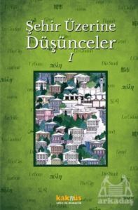 Şehir Üzerine Düşünceler 1 - 1