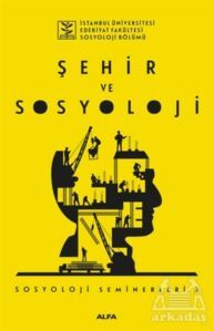 Şehir Ve Sosyoloji - 1