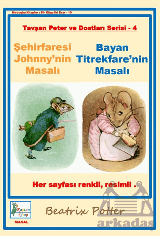 Şehirfaresi Johnny'nin Masalı-Bayan Titrekfare'nin Masalı - 2