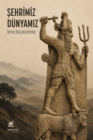 Şehrimiz, Dünyamız - Ayrıntı Yayınları