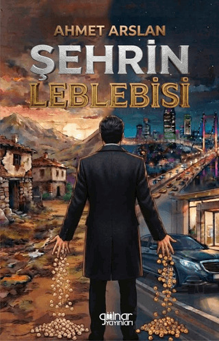 Şehrin Leblebisi - Gülnar Yayınları
