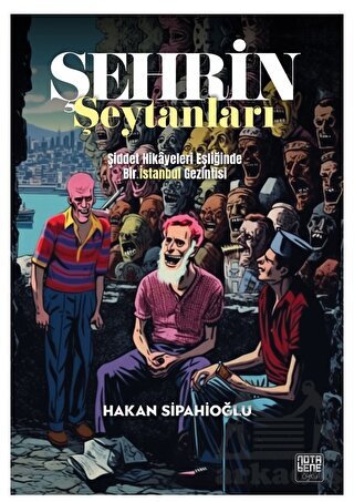 Şehrin Şeytanları - Nota Bene Yayınları