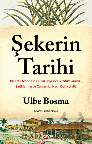 Şekerin Tarihi - Say Yayınları